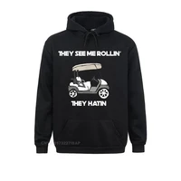 they see me rollin hatin golf cart funny joke course par tee design comfortable hoodies discount sportswears womens sweatshirts