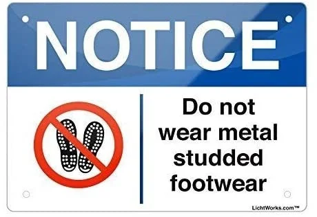 

Guadalupe Ross Metal Tin Sign Notice No Metal Studded Footwear Wall Art Metal Sign
