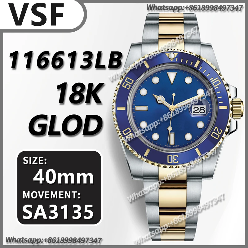 

Men's Automatic Mechanical Watch 40MM Submariner 116613LB Blue Ceramic 904L Steel/YG VSF 1:1 Best Edition Blue Dial VS3135