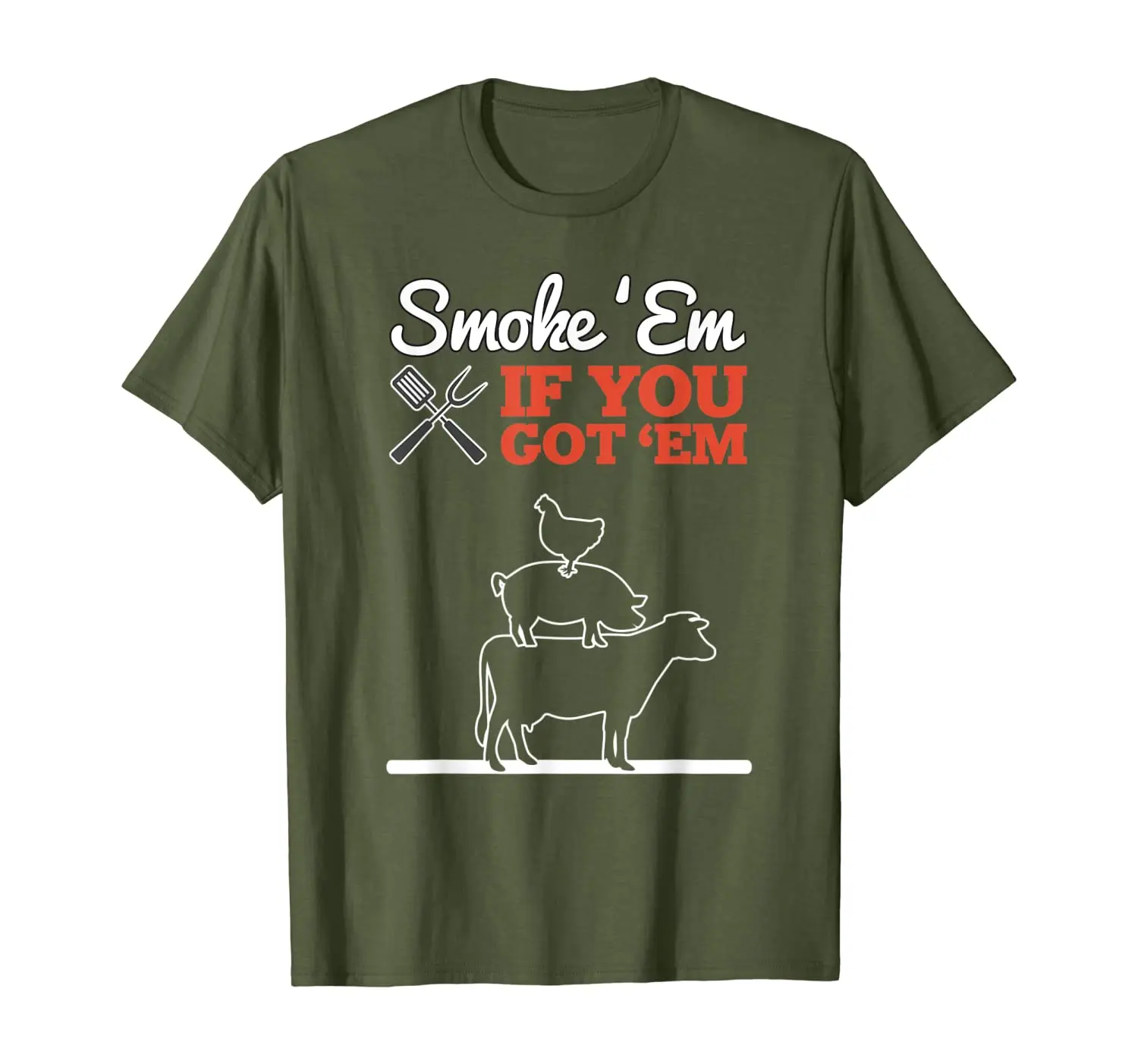 Smoke 'Em If you Got 'Em Father's Day BBQ Grilling T Shirt