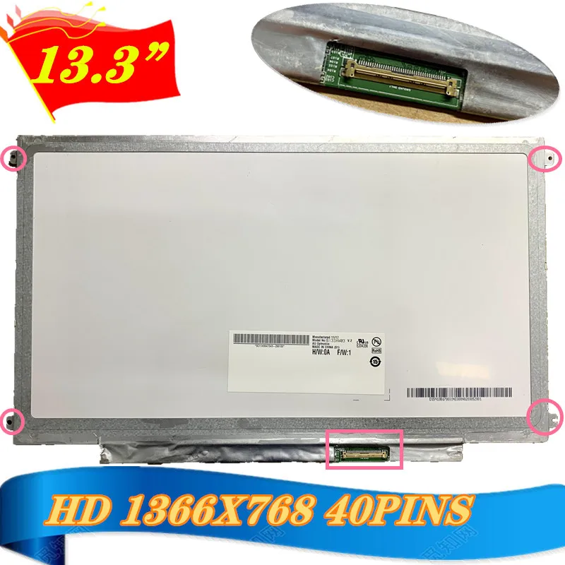 ЖК-матрица B133XW01 V.2 v.3 N133BGE-LB1 LP133WH2 TLA4 для ноутбука acer 3810T TM8371G 3820ZG, светодиодный экран для ноутбука, 40 контактов, бесплатная доставка