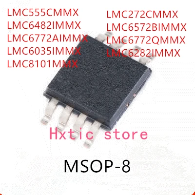 10 шт., LMC555CMMX LMC6482IMMX LMC6772AIMMX LMC6035IMMX LMC8101MMX LMC272CMMX LMC6572BIMMX LMC6772QMMX LMC6282IMMX IC