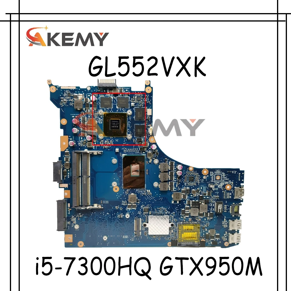 SAMXINNO For ASUS GL552VXK GL552VX GL552V ZX50V Laotop Mainboard GL552VXK Motherboard with i5-7300HQ GTX950M/2GB 40-pin