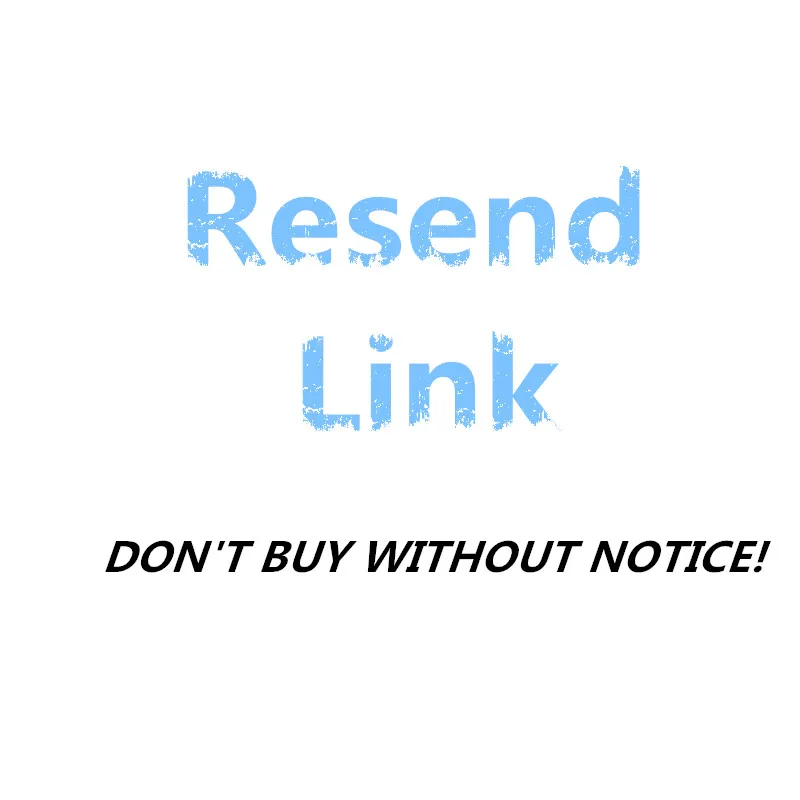 

after we reach an agreement,we will resend you by this resend link ,only 0.01