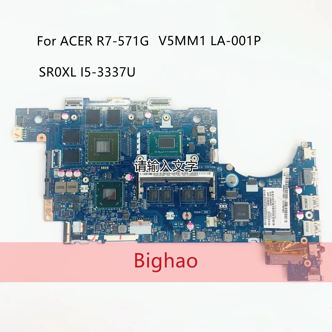 

NBMA511005 For Acer Aspire R7-571 R7-571G Laptop Motherboard V5MM1 LA-A001P With I5-3337U 4GB-RAM N14P-GT-A2 2GB Fully Tested OK