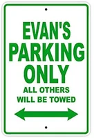 evans parking only all others will be towed name caution warning notice aluminum metal sign 10x14
