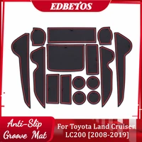 auto anti slip cup holder mat non slip door gate pad for toyota land cruiser 200 j200 lc200 2008 2010 2013 2019 car styling