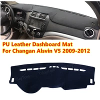 for changan alsvin v5 2009 2012 pu leather anti slip car dashboard cover mat sun shade pad instrument panel carpets accessories