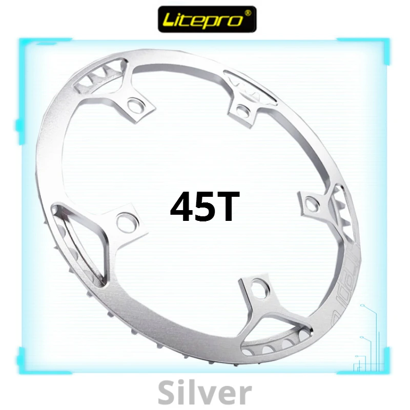 45T Silver Litepro Сверхлегкий 130 BCD 45T 47T 53T 56T 58T A7075 сплав BMX цепное кольцо складной велосипед BMX цепное колесо велосипед шатун зуб дорога - Цвет: 45T Silver
