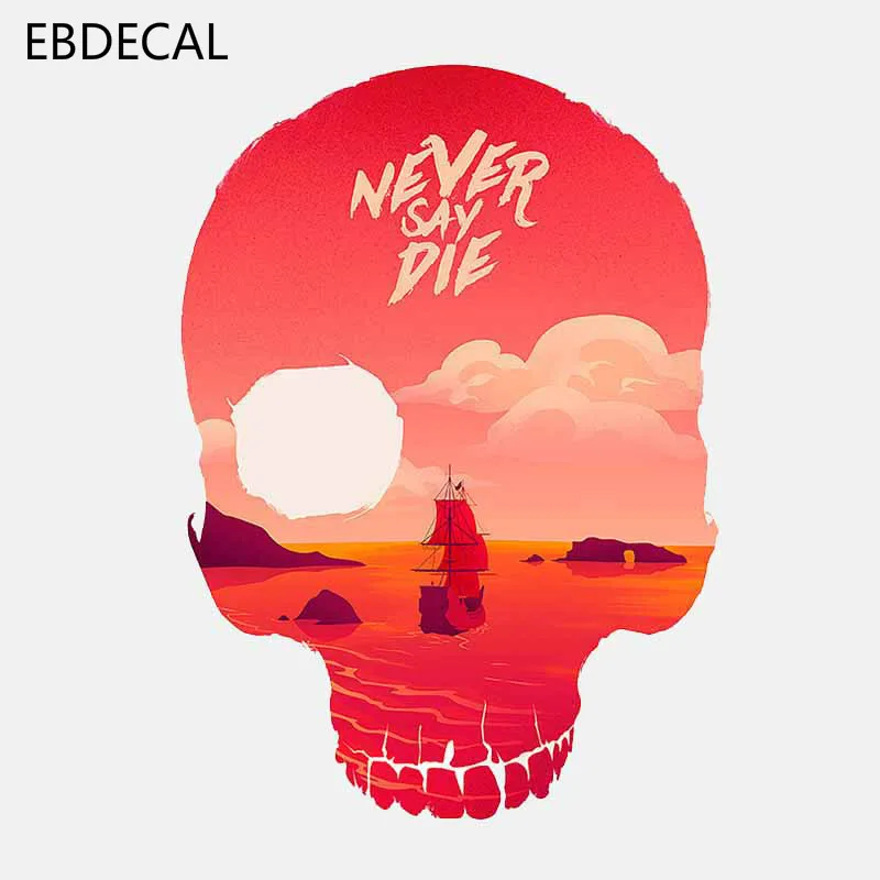 Ebdeckle Never Say Die авто машина бампер окно настенные переводные наклейки для чемодана