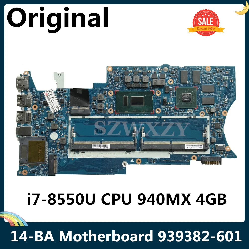 Материнская плата LSC для ноутбука HP Pavilion X360 14 BA 17817 1 448.0BZ09.0011 939382 601 001 I7 8550U CPU 940MX 4