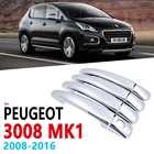 Хромированные ручки Накладка для Peugeot 3008 MK1 2008  2016 автомобильные аксессуары наклейки Стайлинг 2009 2010 2011 2012 2013 2014 2015