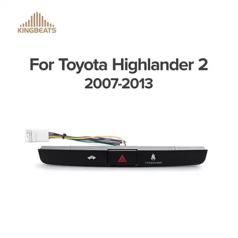KingBeats For Toyota Highlander 2007 - 2013 For Тойота Хайлендер Аксессуары для аварийных кнопок автомобиля