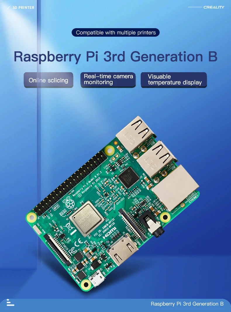 3D принтер CREALITY Raspberry Pi 3rd Generation B устройство для нарезки мониторинг камеры в режиме