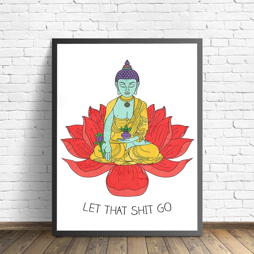 

Funny Bathroom Sign Canvas Prints and Posters Let That Shit Go Quote Bathroom Art Painting Buddha Zen Yoga Art Gift Wall Picture