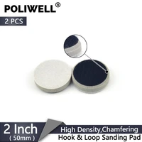 poliwell 2pcs 2 inch 50mm chamfering high density hard hook loop surface protection interface buffer backing pad