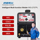 Многофункциональный сварочный аппарат ANDELI MIG-270TPL MIG TIG Pulse MMA и холодная сварка 4 в 1, многофункциональный сварочный аппарат MIG