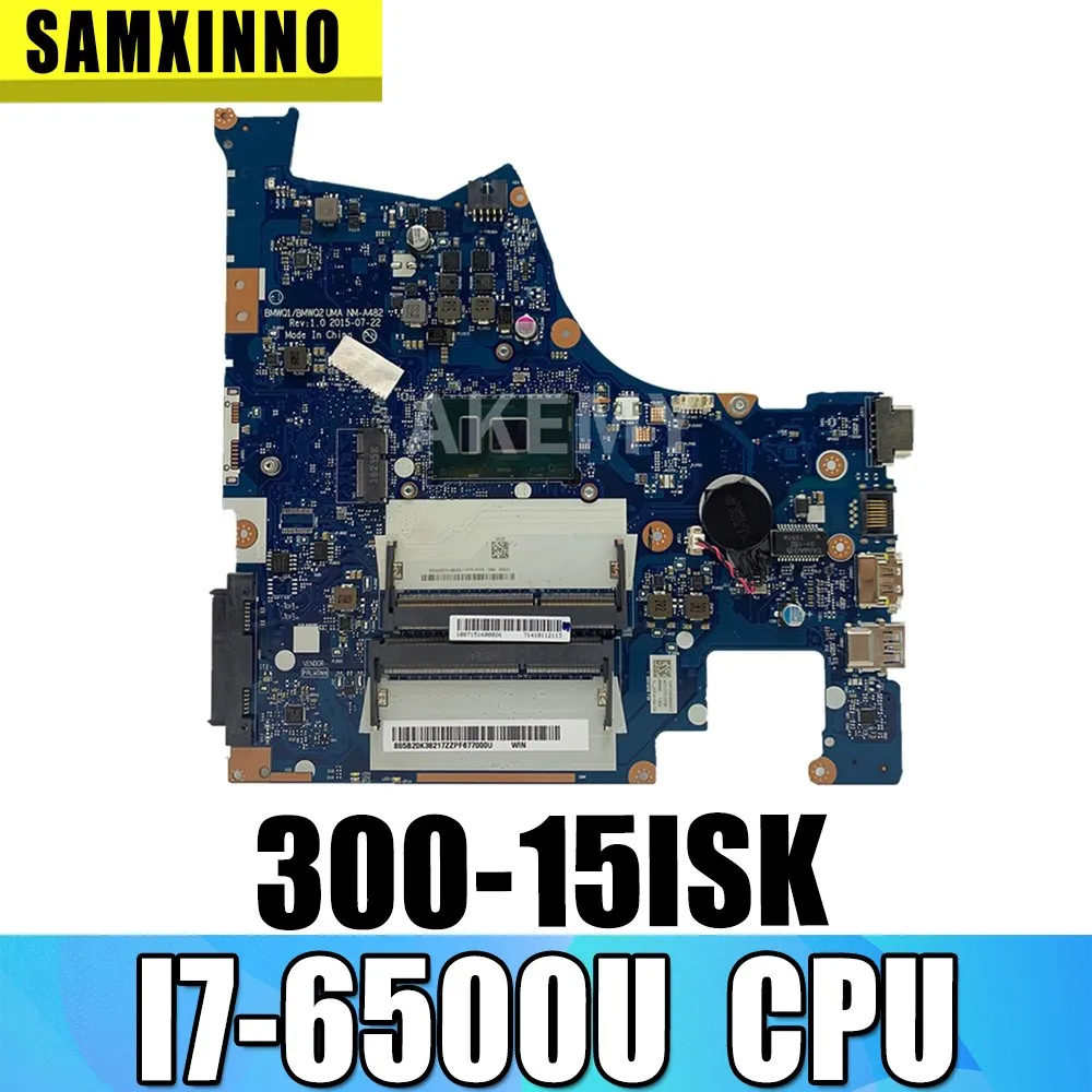 

Материнская плата для ноутбука Lenovo 300-15ISK с SR2EZ I7-6500U FRU 5B20K38182 NM-A482 100% полностью протестирована