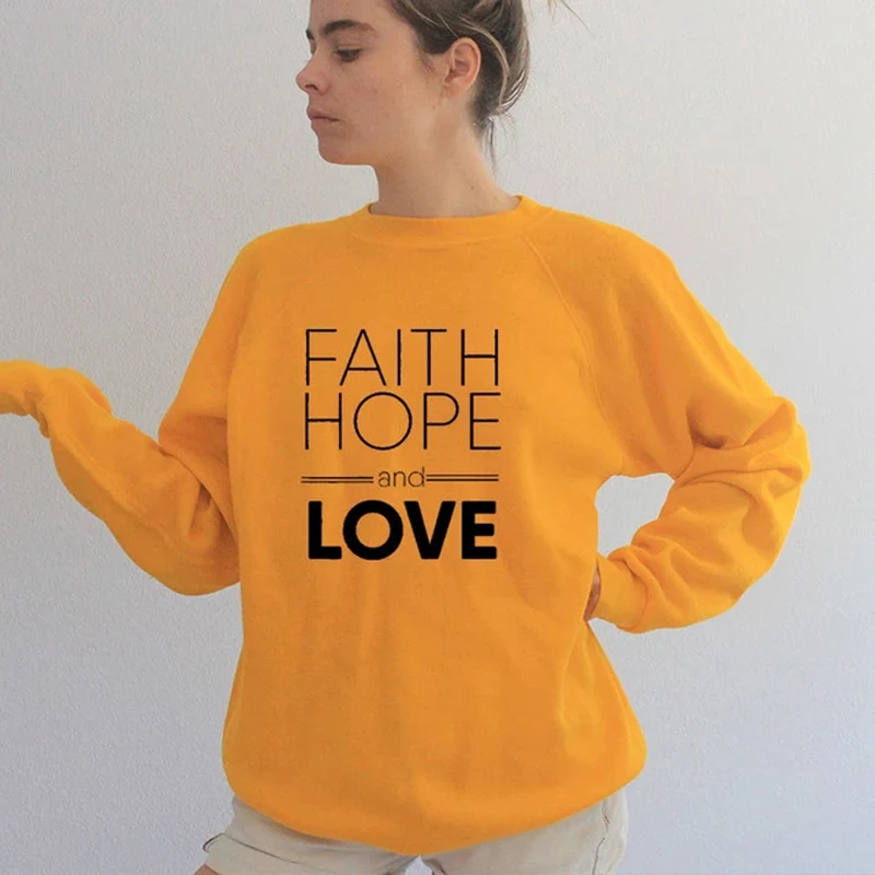 

Spring Autumn Faith Hope And Love Sweatshirt Women Long Sleeve Religious Christian Church Pullovers Casual Slogan Jumper Hoodies