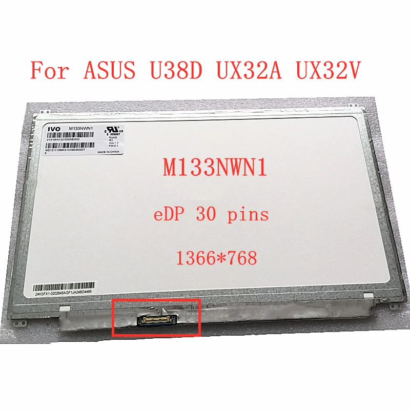 

ЖК-экран для ноутбука Asus Zenbook UX32A UX32V U38D M133NWN1 1366x768 WXGA HD edp, 30 контактов, Замена матрицы