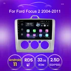 RDS 2 ГБ + 32 ГБ Android 11 Авторадио для ford focus 2 3 Mk2 Mk3 2004 2005 2006 2007 2008 2009 2011 wifi swc Gps навигация 2 din