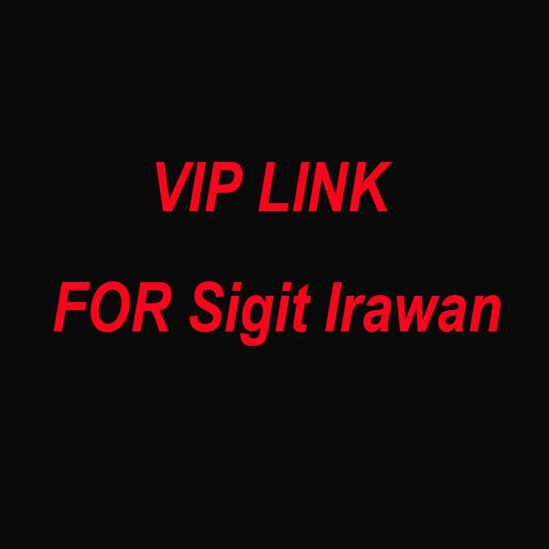 

VIP LINK FOR Sigit Irawan