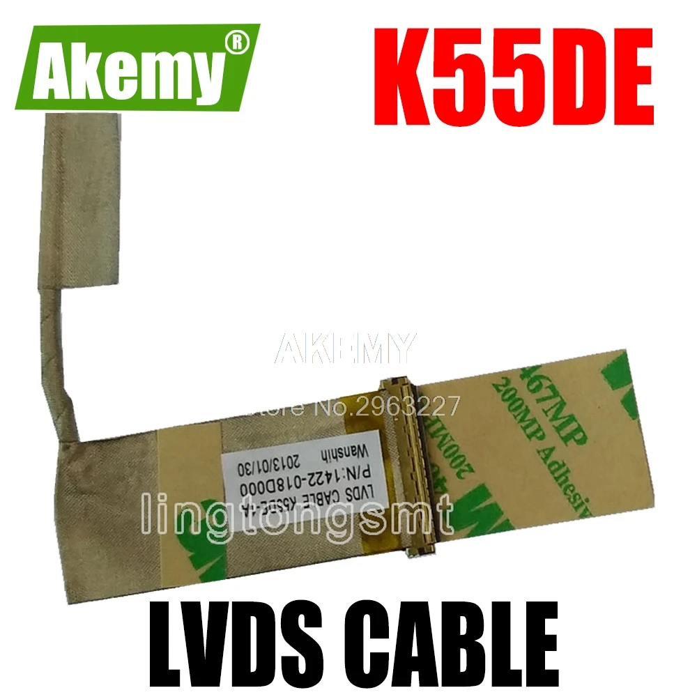 

For Asus K55D K55DE K55DR K55N A55D 1422-018D000 K55DE LVDS CABLE Laptop LED LVDS LCD Video Flex Cable Screen