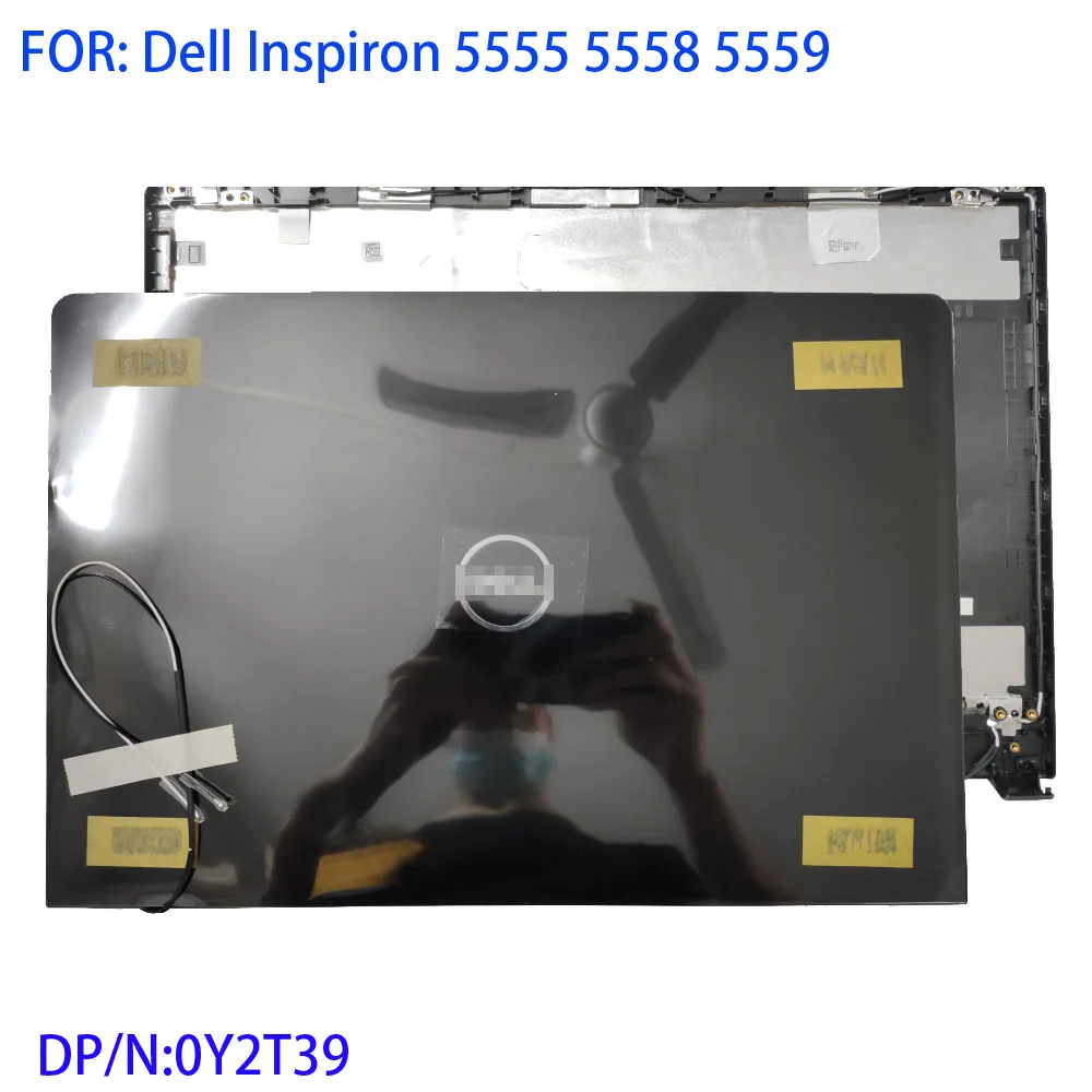 

New Dell/Inspiron 5555 5558 5559 LCD Back Cover A Shell Brand New Quality 0Y2T39 Black paint finish
