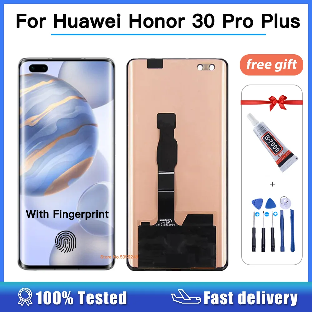 

Tested 6.57" Original For huawei Honor 30 Pro + EBG-AN10 LCD Display Touch Screen Digitizer Assembly For Honor 30 Pro Plus LCD