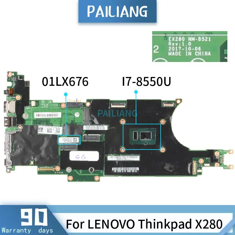 Материнская плата PAILIANG для ноутбука LENOVO Thinkpad X280 системная NM B521 01LX676 SR3LC I7 8550U tesed