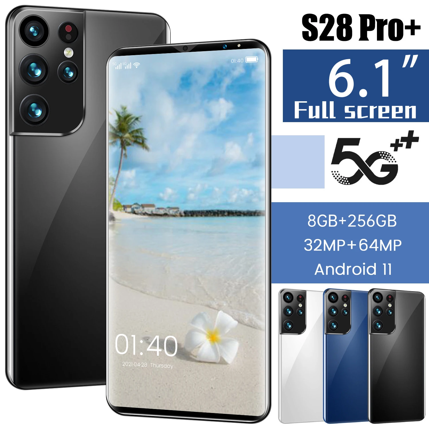 

S28 Pro+ 6.1 Inch 1440*3200 8GB+256GB 32MP+64MP Smart Phone 6000mAh Andriod 11 Face ID Dual SIM Deca Core Cell Phones MT6889+