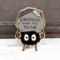 youre stronger than you think soot sprite lapel pins cute cartoon spirited away elf enamel pin fashion backpack badge brooch