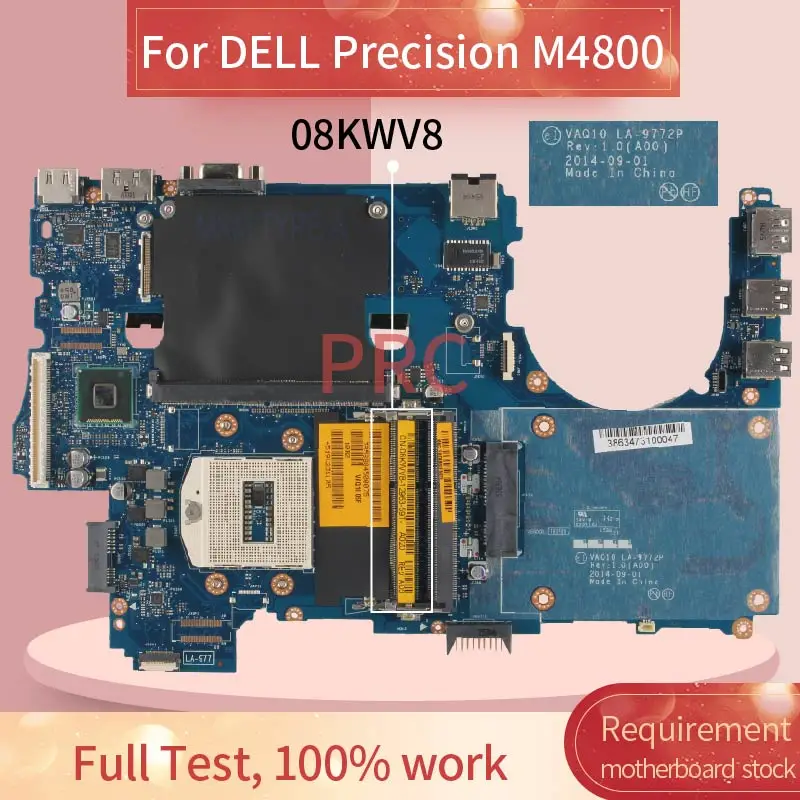 CN 08KWV8 для DELL Precision M4800 Материнская плата ноутбука LA 9772P SR17C DDR3 материнская