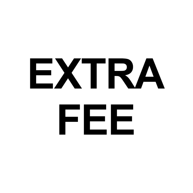 Дополнительные платежи по Вашему заказу доставке или дополнительной оплате| |