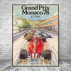 Гран-при-Монако 1978-формула One F1-винтажный автомобиль плакат гонки Ален джампаоли c.-мастер Художественная печать настенный холст pos