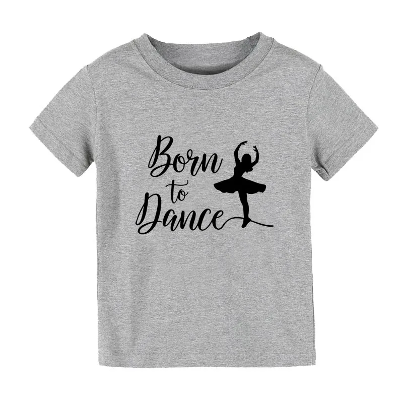 Born To Dance Print Kids tshirt Boy Girl shirt Children Toddler Clothes Funny Street Top Tees CZ-140 | Детская одежда и обувь