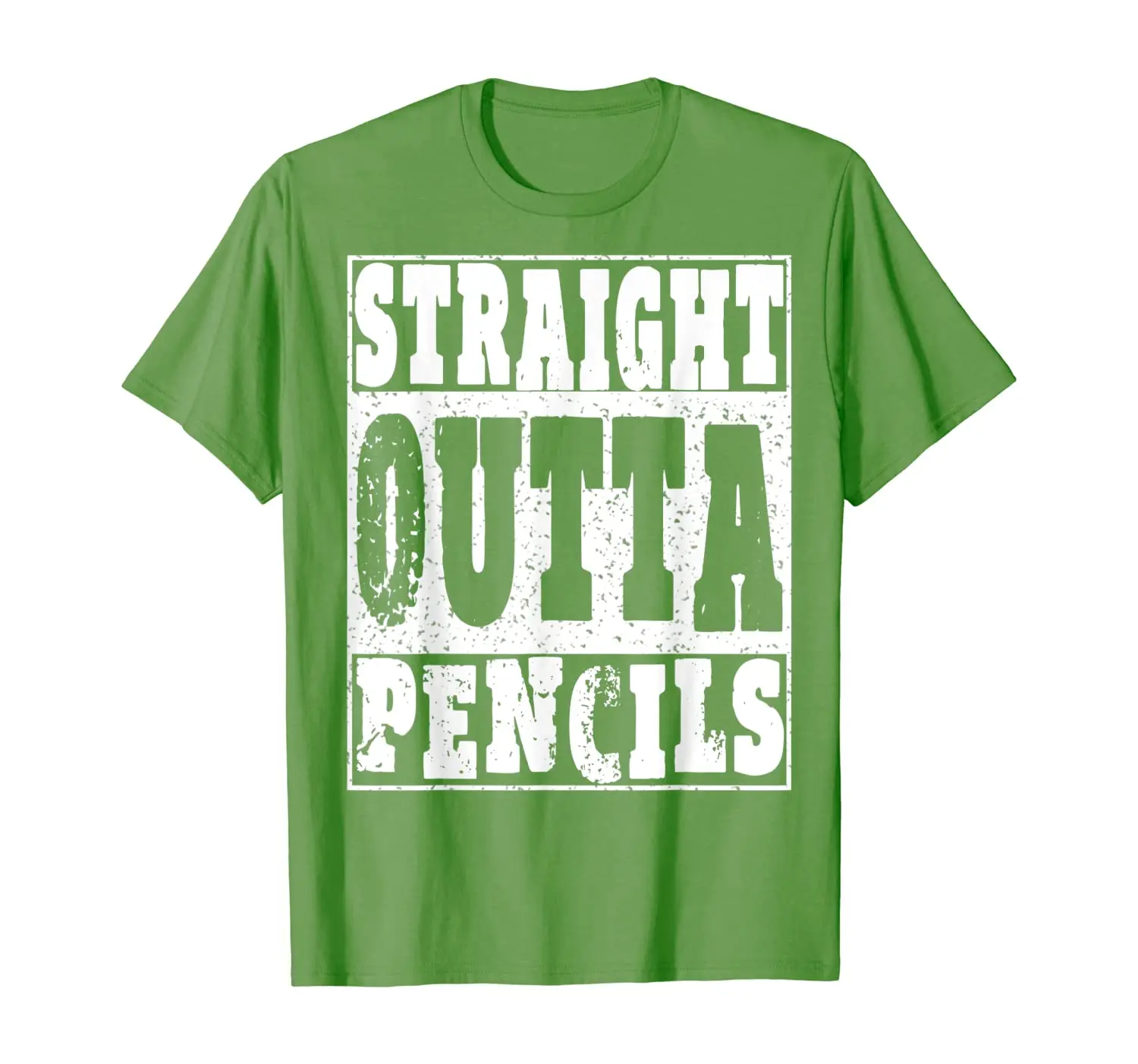 

Straight Outta Pencils T Shirt Gift For Men Women Teacher