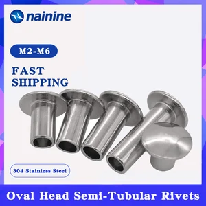GB873 M2 M2.5 M3 M4 M5 M6 304 овальная головка из нержавеющей стали полутрубчатые заклепки с круглой головкой полый хвостовик A030