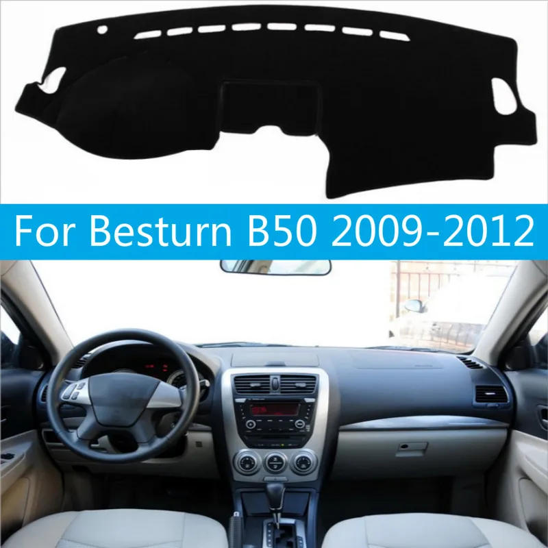

For besturn b50 2009 2010 2011 2012 Dashboard Cover Sun Shade Non-slip Dash Mat Pad Carpet Car Stickers Interior Accessories