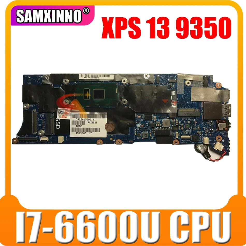

Оригинальная материнская плата для ноутбука DELL XPS 13 9350 I7-6600U материнская плата CN-0FK79N 0FK79N LA-C881P SR2F1 I7-6600U