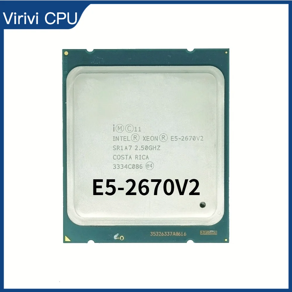 

Intel Xeon Serv Processor E5-2670 V2 E5 2670 V2 CPU 2.5 LGA 2011 SR1A7 Ten Cores Desktop processor e5 2670V2 100% normal work