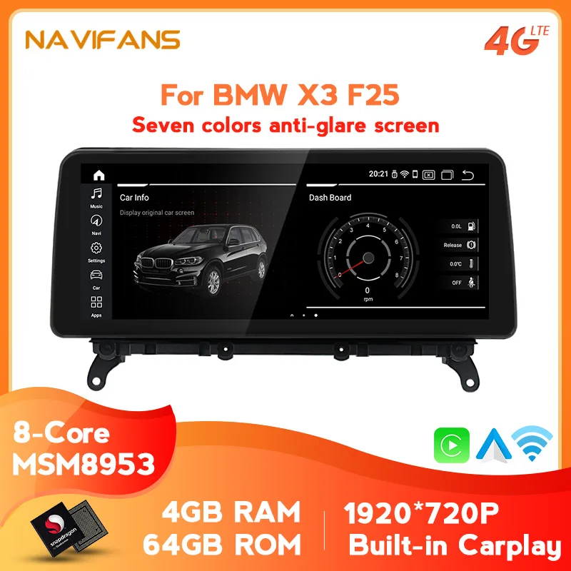 

Qualcomm system 8 Core 4G RAM 64G ROM Android 10.0 wireless Carplay For BMW X3 F25 for BMW X4 F26 Auto Car Multimedia Player