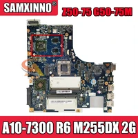 akemy aclu7aclu8 nm a291 motherboard for lenovo z50 75 g50 75m laptop motherboard cpu a10 7300 r6 m255dx 2g 100 test