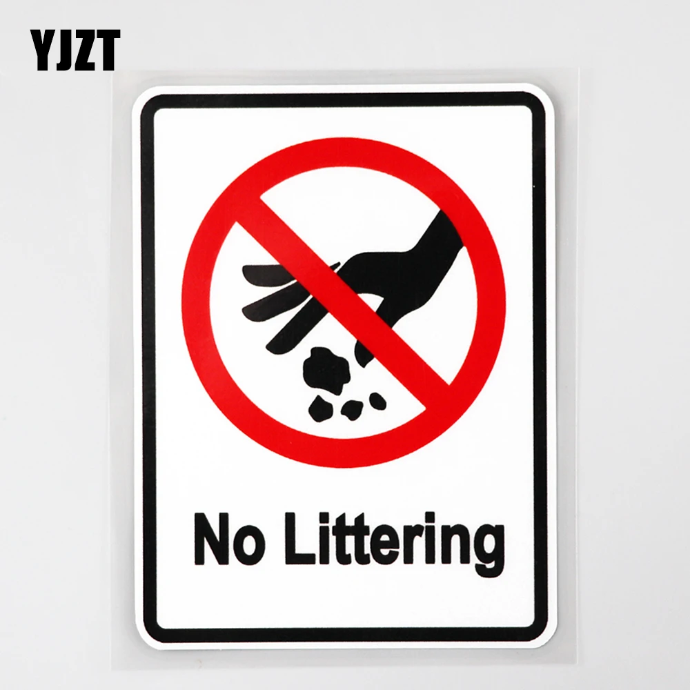 

YJZT 8.6CM×11.6CM Car Sticker Warning No Littering Fun PVC Decal 12C-0588