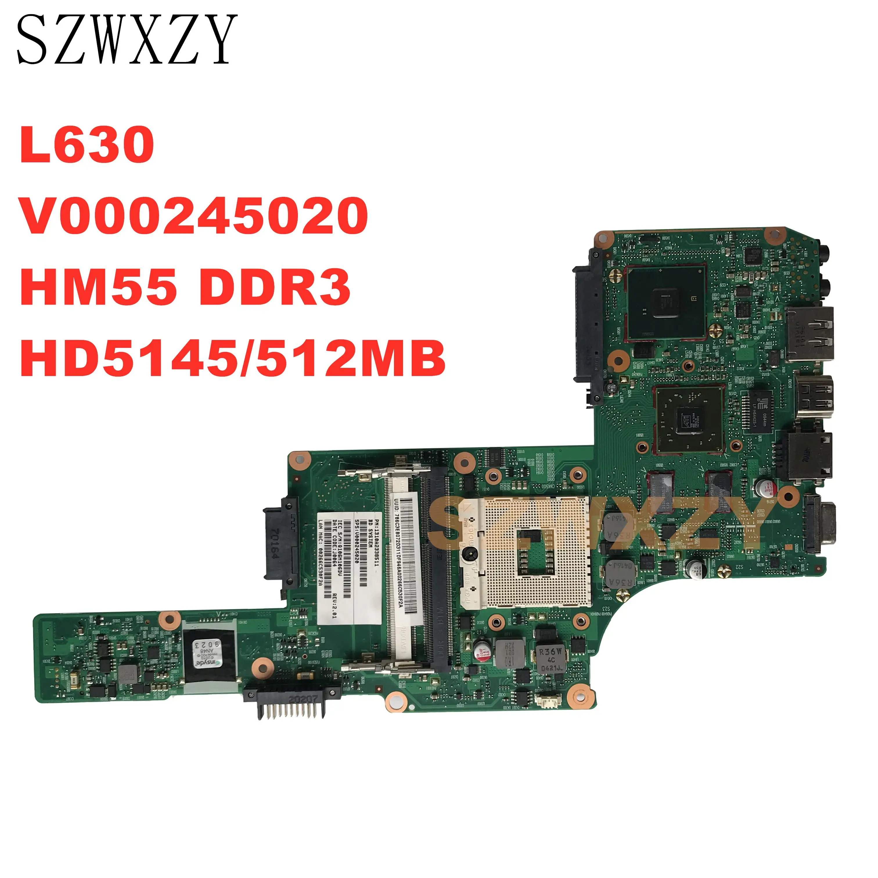SZWXZY материнская плата для ноутбука Toshiba Satellite L630 V000245020 BM10G 6050A2338501 MB A02 HM55 DDR3