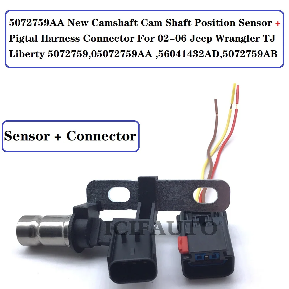 5072759AA Camshaft Position Sensor + Connector Plug For 02-06 Jeep Wrangler TJ Liberty 5072759,05072759AA ,56041432AD,5072759AB