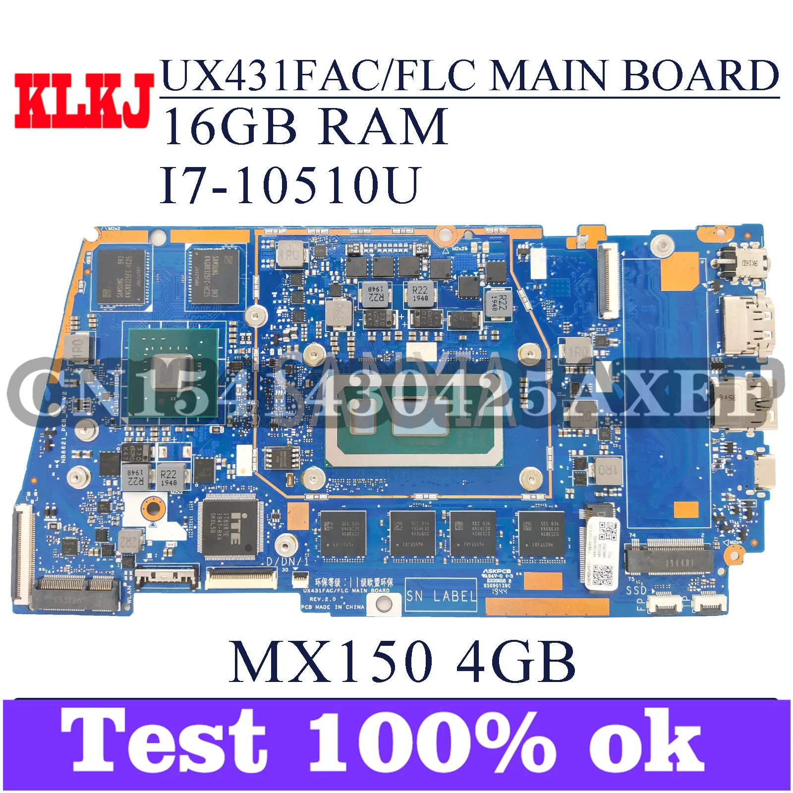 

KLKJ UX431FAC/FLC Laptop Motherboard For ASUS ZenBook UX431FLC UX431FN UX431F Original Mainboard 16GB-RAM I7-8565U MX150-4GB