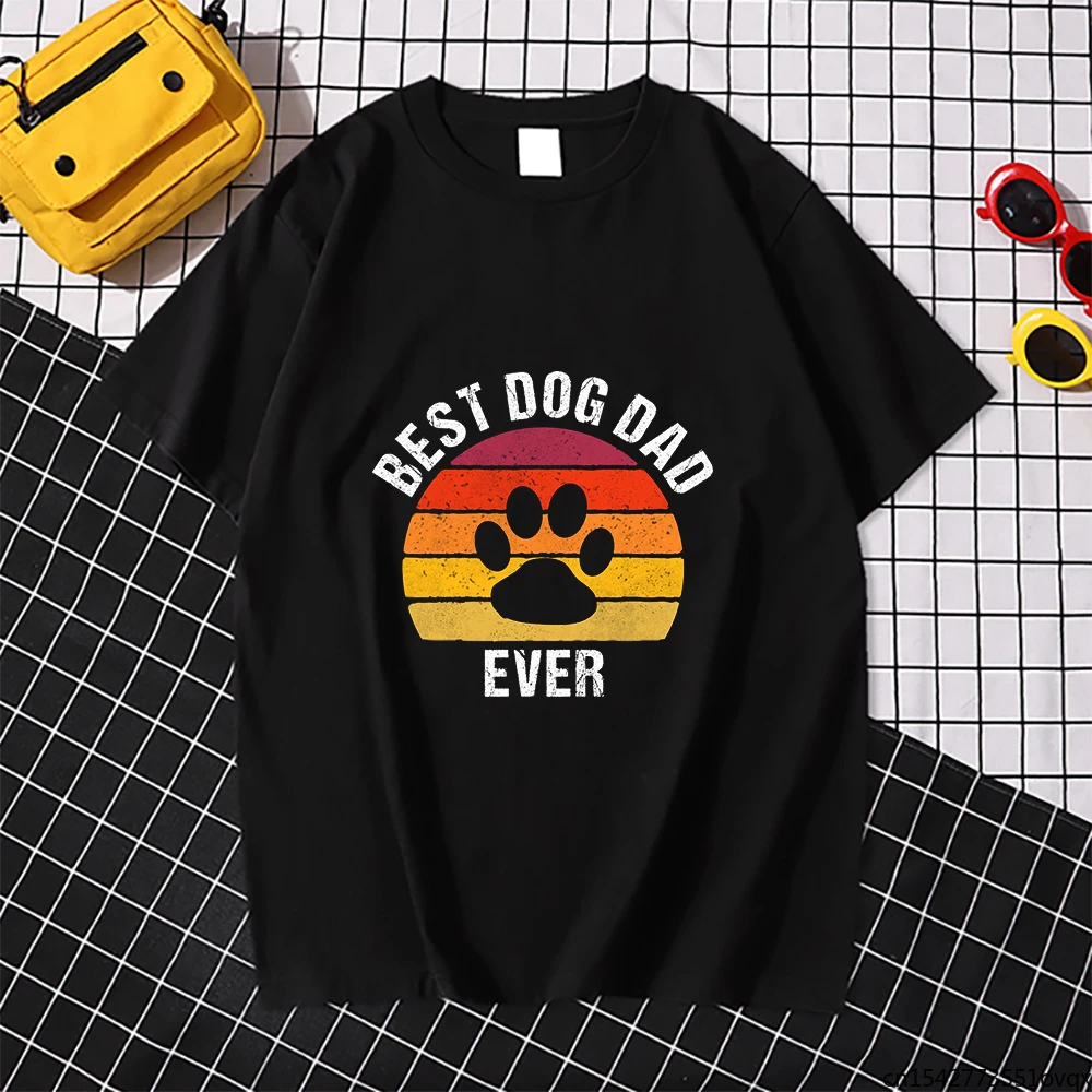 

Best Dog Dad Ever Funny Printed Mens T-Shirt Street O-Neck Tshirts Sport Breathable T Shirts Style Tee