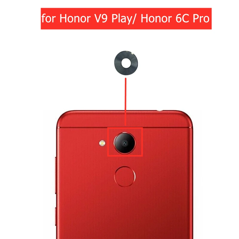 Стеклянный объектив для задней камеры Huawei Honor V9 Play стекло с клеем 6C Pro замена