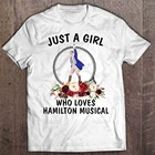 Летняя рубашка из футболка с музыкальным принтом хлопка для девочек, которые любят Гамильтон, 100%